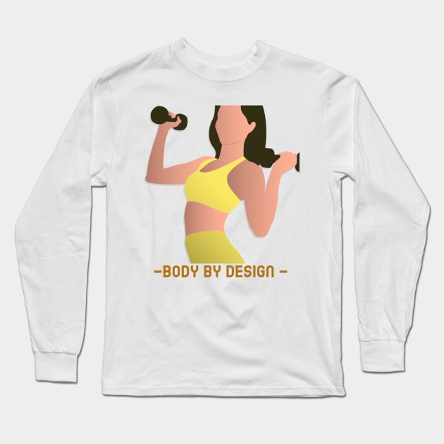 Body By Design - Women Long Sleeve T-Shirt by Just for Shirts and Grins